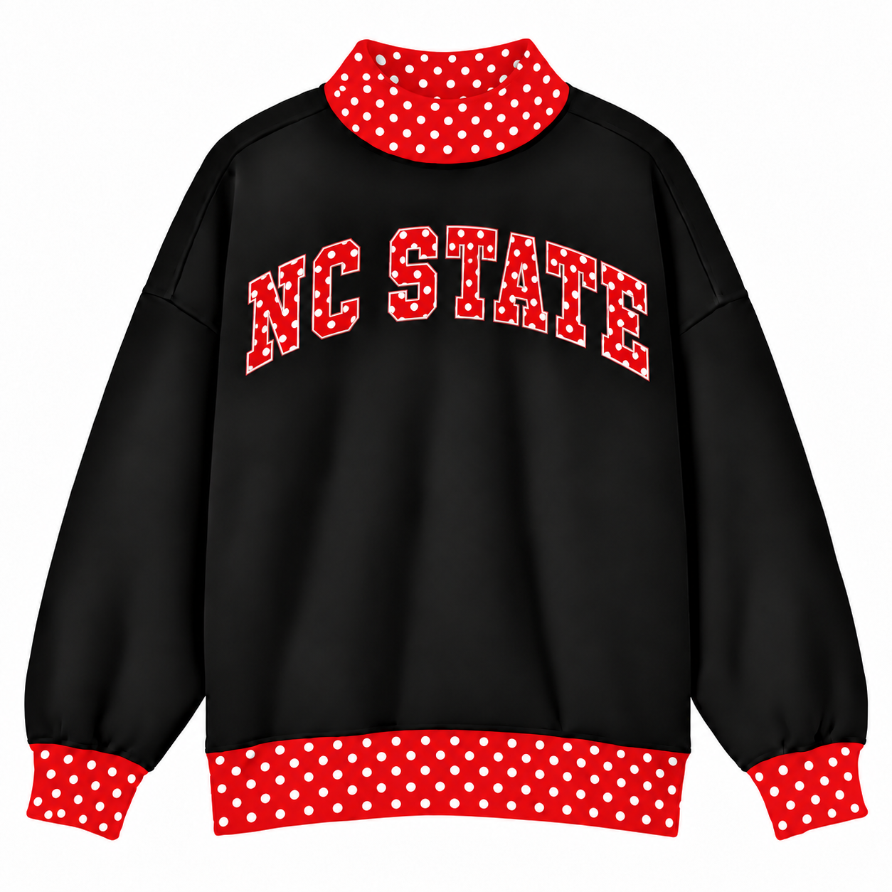 A black mockneck sweatshirt with red and white polka dot trim on the collar, cuffs, and hem, featuring 'NC STATE' in red and white polka dot block letters across the chest.